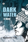 Cover: Dark Water: A Novel - Prabhakar Prakashan