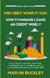Abbildung von: Mek Debt Work Fi Yuh - Shark Solutions Limited