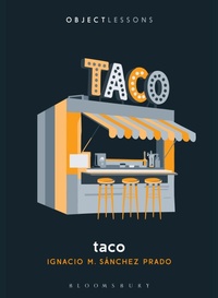 Enlarge image Cover: Taco - Bloomsbury Academic