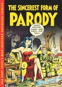 Enlarge image Cover: The Sincerest Form of Parody - Fantagraphics