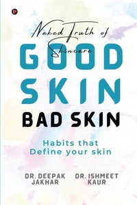 Abbildung von: Good Skin Bad Skin - Notion Press