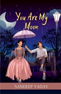 Cover: You Are My Moon - Notion Press