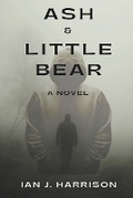 Cover: Ash & Little Bear - Moz Press