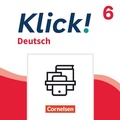 Cover: Klick! - F&auml;cher&uuml;bergreifendes Lehrwerk f&uuml;r Lernende mit F&ouml;rderbedarf - Deutsch - Ausgabe ab 2024 - 6. Schuljahr - Cornelsen Verlag