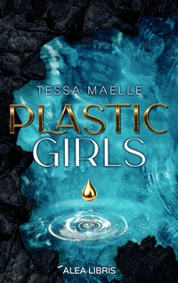 Enlarge image Cover: Plastic Girls - Alea Libris Verlag
