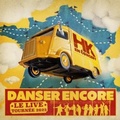 Cover: Danser encore,le live - Membran Media GmbH / Hamburg