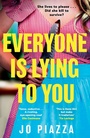 Cover: Everyone is Lying to You - HQ