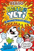 Cover: Beano Betty and the Yeti: A Monstrous Mess - Farshore