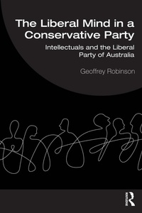 Abbildung von: The Liberal Mind in a Conservative Party - Routledge