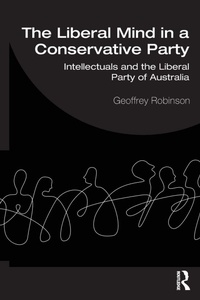 Enlarge image Cover: The Liberal Mind in a Conservative Party - Routledge