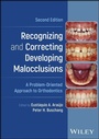 Cover: Recognizing and Correcting Developing Malocclusions - Wiley
