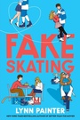 Cover: Fake Skating - Simon & Schuster Children's