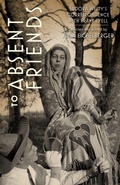 Cover: To Absent Friends - University Press of Mississippi