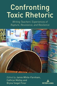 Abbildung von: Confronting Toxic Rhetoric - Peter Lang Verlag