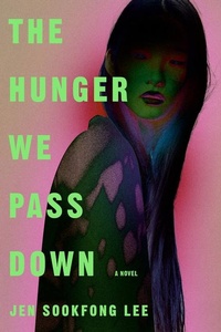 Enlarge image Cover: The Hunger We Pass Down - Erewhon Books