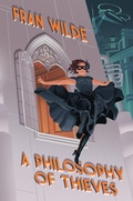Cover: A Philosophy of Thieves - Erewhon Books