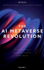 Cover: The AI Metaverse Revolution - Emerald Publishing Limited