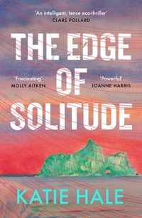Enlarge image Cover: The Edge of Solitude - Canongate Books