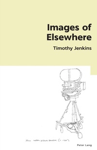 Enlarge image Cover: Images of Elsewhere - Peter Lang Verlag
