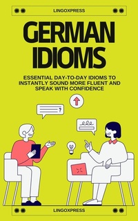 Abbildung von: German Idioms - lingoXpress