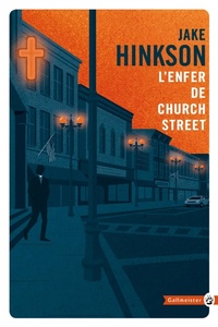 Enlarge image Cover: L'Enfer de Church Street - Gallmeister