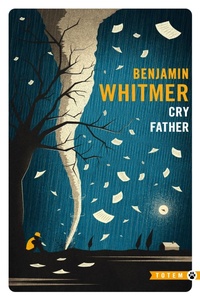 Enlarge image Cover: Cry Father - Gallmeister
