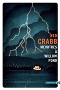 Cover: Meurtres &agrave; Willow Pond - Gallmeister
