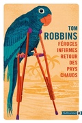 Cover: F&eacute;roces infirmes retour des pays chauds - Gallmeister