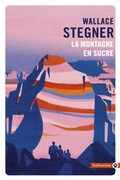 Cover: La Montagne en sucre - Gallmeister