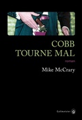 Cover: Cobb tourne mal - Gallmeister
