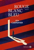 Cover: Rouge blanc bleu - Gallmeister