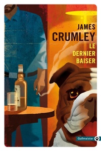 Enlarge image Cover: Le dernier baiser - Gallmeister