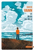 Cover: Le bleu au-del&agrave; - Gallmeister