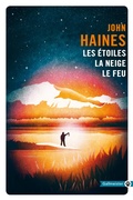 Cover: Les &eacute;toiles, la neige, le feu - Gallmeister