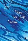 Cover: Sous nos pieds l'oc&eacute;an - Gallmeister