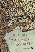 Cover: La Montagne et les p&egrave;res - Gallmeister