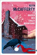 Cover: Le baiser des Crazy Moutains - Gallmeister