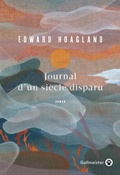 Cover: Journal d'un si&egrave;cle disparu - Gallmeister