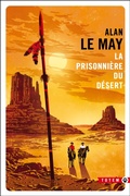 Cover: La prisonni&egrave;re du d&eacute;sert - Gallmeister