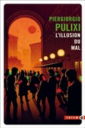 Cover: L'illusion du mal - Gallmeister