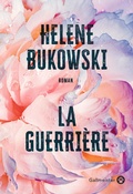 Cover: La guerri&egrave;re - Gallmeister