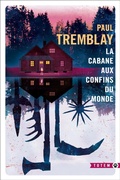 Cover: La Cabane aux confins du monde - Gallmeister