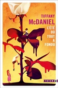Cover: L'&eacute;t&eacute; o&ugrave; tout a fondu - Gallmeister