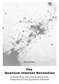 Abbildung von: The Quantum Internet Revolu-tion - tredition GmbH