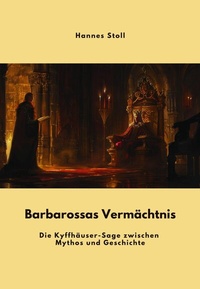 Abbildung von: Barbarossas  Vermächtnis - epubli