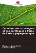 Cover: Detection des orthologues et des paralogues a l'aide de l'arbre phylogenetique - Editions Notre Savoir