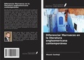 Cover: Diferenciar Marruecos en la literatura angloamericana contempor&aacute;nea - Ediciones Nuestro Conocimiento