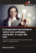 Cover: Il progresso tecnologico verso uno sviluppo coerente - Edizioni Sapienza