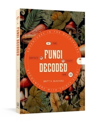 Enlarge image Cover: Fungi Decoded - Clarkson Potter