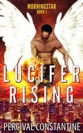 Cover: Lucifer Rising - Pulp Corner Press